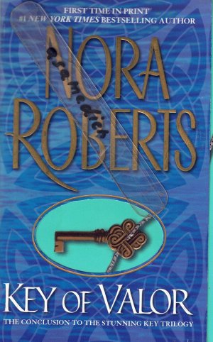 gebrauchtes Buch – Nora Roberts – Key of Valor -- The Key Trilogy #3