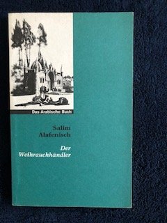 gebrauchtes Buch – Salim Alafenisch – Der Weihrauchhändler