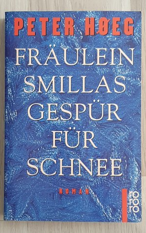 gebrauchtes Buch – Peter Høeg – Fräulein Smillas Gespür für Schnee