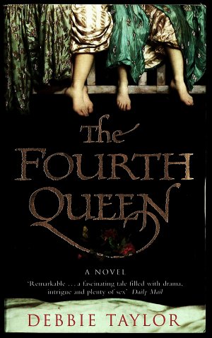 gebrauchtes Buch – Debbie Taylor – Fourth Queen, The