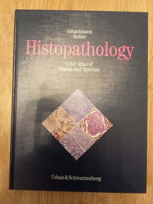 Histopathology - Color Atlas of Organs and Systems