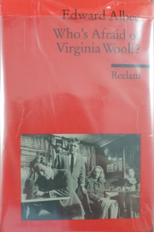 Who's Afraid of Virginia Woolf? - Englischer Text mit deutschen Worterklärungen. B2-C1 (GER)