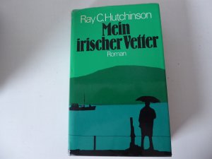 Mein irischer Vetter. Roman. Leinen mit Schutzumschlag