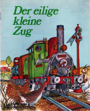 Der eilige kleine Zug Wunder Buch Nr.132