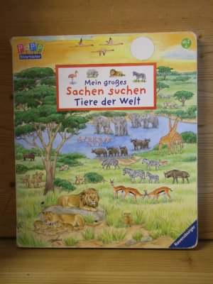 gebrauchtes Buch – Susanne Gernhäuser – Mein großes Sachen suchen: "Tiere der Welt"