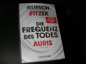 gebrauchtes Buch – Vincent Kliesch – Die Frequenz des Todes - Auris - Nach einer Idee von Sebastian Fitzek