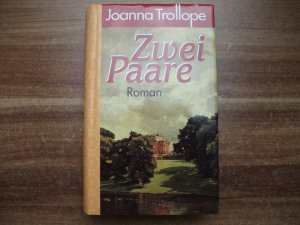 gebrauchtes Buch – Joanna Trollope – Zwei Paare