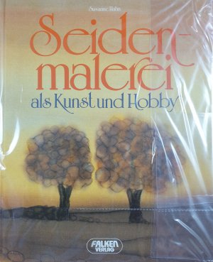 Seidenmalerei als Kunst und Hobby