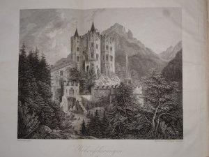 Die goldene Chronik von Hohenschwangau der Burg der Welfen, der Hohenstauffen und der Scheyren.