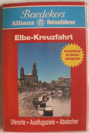 Elbe-Kreuzfahrt (Baedekers Allianz Reiseführer)