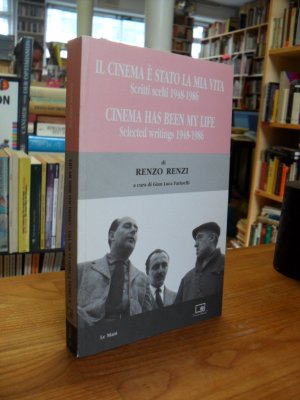 Il cinema è stato la mia vita - Scritti scelti 1948-1986 (=  Cinema has been my life - Selected Writings 1948-1986)