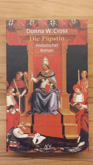 gebrauchtes Buch – Cross, Donna W – Die Päpstin