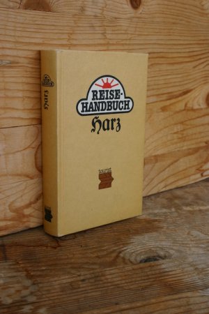 gebrauchtes Buch – Woite, Claus Peter – Harz mit Kyffhäusergebirge: Artern, Aschersleben, Eisleben, Halberstadt, Nordhausen, Quedlinburg, Querfurt, Sondershausen (Tourist-Reisehandbuch)