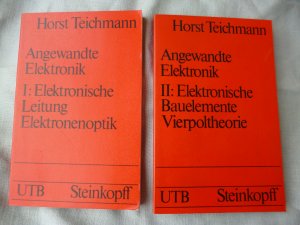 gebrauchtes Buch – Horst Teichmann – Angewandte Elektronik - Band 1 und 2