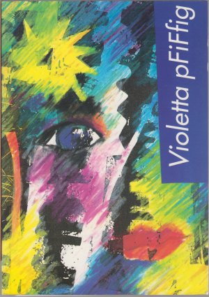 gebrauchtes Buch – Violetta Pfiffig – Ein Buch für Mädchen