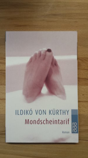 gebrauchtes Buch – Kürthy, Ildikó von – Mondscheintarif