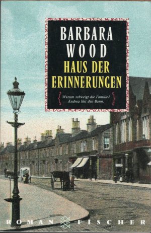 gebrauchtes Buch – Barbara Wood – Haus der Erinnerungen