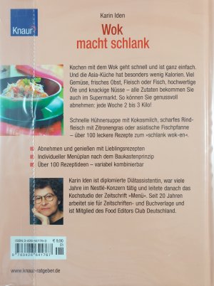 gebrauchtes Buch – Karin Iden – Wok macht schlank - 2 bis 3 kg pro Woche abnehmen. 100 leckere Rezepte
