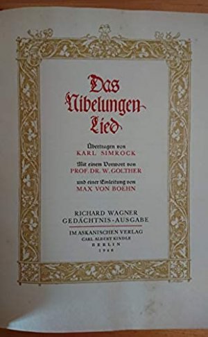 Das Nibelungen Lied - Richard Wagner Gedächtnis Ausgabe