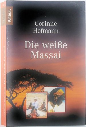 gebrauchtes Buch – Corinne Hofmann – Die weiße Massai.