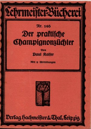 antiquarisches Buch – Der praktische Champignonzüchter (CD)