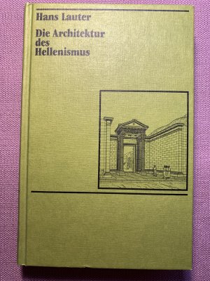 Die Architektur des Hellenismus