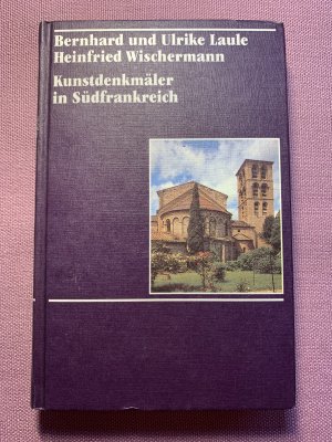 Kunstdenkmäler in Frankreich / Südfrankreich