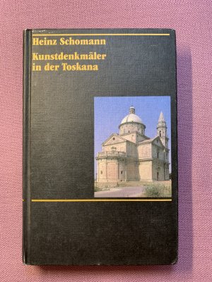 Kunstdenkmäler in der Toskana