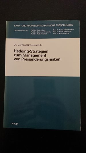 gebrauchtes Buch – Gerhard Scheuenstuhl – Hedging-Strategien zum Management von Preisänderungsrisiken