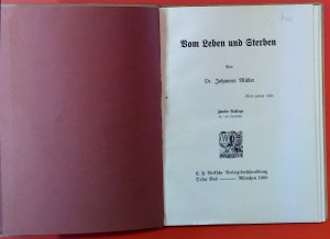 antiquarisches Buch – Dr. Johannes Müller – Vom Leben und Sterben. Zweite Auflage.