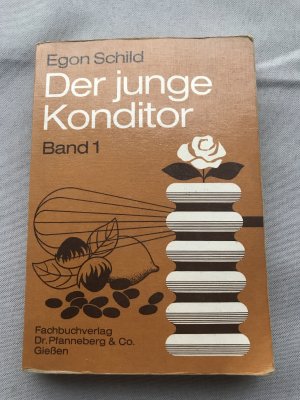 gebrauchtes Buch – Egon Schild – Der junge Konditor