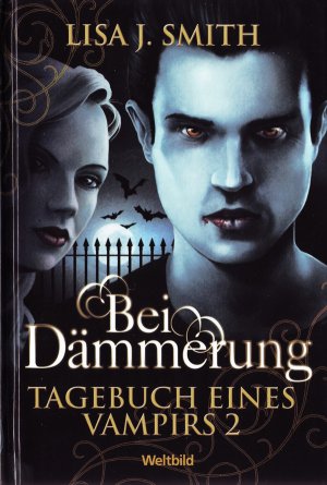 Tagesbuch eines Vampirs 2 - Bei Dämmerung