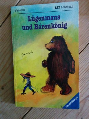 Lügenmaus und Bärenkönig