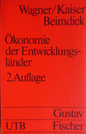 gebrauchtes Buch – Wagner, Norbert – Ökonomie der Entwicklungsländer