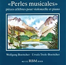 Perles Musicales - Pieces Celebres pour Violoncell  et piano