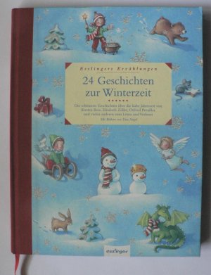 24 Geschichten zur Winterzeit - Esslingers Erzählungen