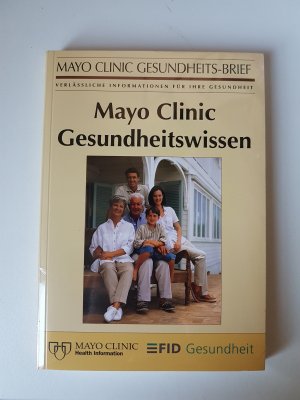 gebrauchtes Buch – Karin Schott – Mayo Clinic Gesundheitswissen