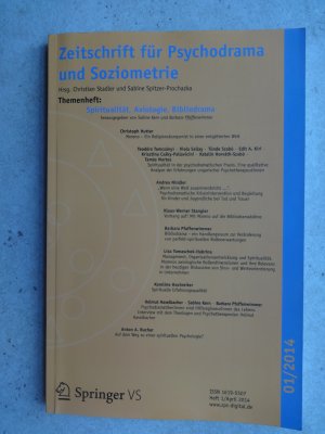 Zeitschrift für Psychodrama und Soziometrie - Heft 1/April 2014 - Themenheft: Spiritualität - Axiologie - Bibliodrama