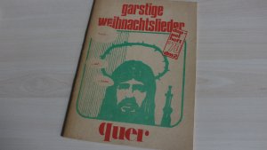 garstige weihnachtslieder ´70 Straßenausgabe