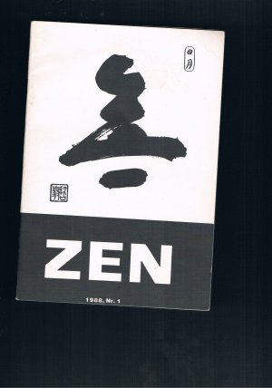 Zen Viertelsjahresschrift Jahrgang 1988x2 , 1989 , 1990 , 1991x3 , 1992x4 , 1993x2 , 1994x3 , 1995x2 , 1996x2 , 1997x2 , 1998x2 , 1999