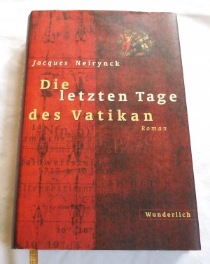 gebrauchtes Buch – Jacques Neirynck – Die letzten Tage des Vatikan