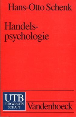 gebrauchtes Buch – Hans-Otto Schenk – Handelspsychologie., Eine Einführung ; mit 12 Übersichten.