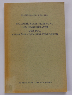 antiquarisches Buch – M. Seelemann + G – Biologie, Klassifizierung und Nomenklatur der sog. vergrünenden Streptokokken