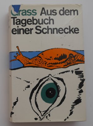 Aus dem Tagebuch einer Schnecke (von Grass signiert)