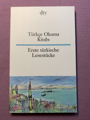 gebrauchtes Buch – Celal Özcan, Rita Seuß – Türkçe Okuma Kitabi, Erste türkische Lesestücke