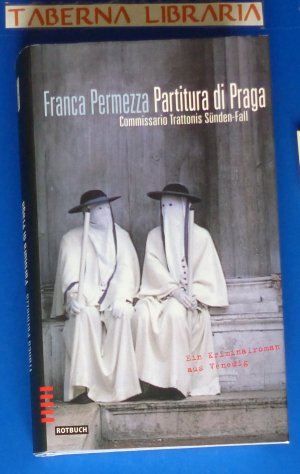Partitura di Praga - Comissario Trattonis Sünden-Fall. Ein Kriminalroman aus Venedig