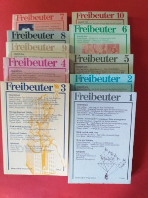 Heft 1 bis 10 : FREIBEUTER - Vierteljahreszeitschrift für Kultur und Politik.
