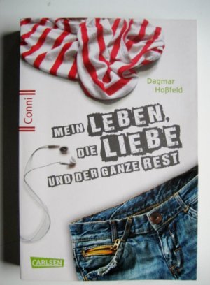 gebrauchtes Buch – Dagmar Hoßfeld – Conni 15 1: Mein Leben, die Liebe und der ganze Rest