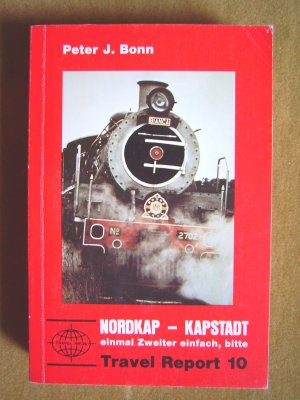 "Nordkap – Kapstadt (einmal Zweiter einfach, bitte)"