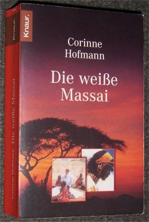 gebrauchtes Buch – Corinne Hofmann – Die weiße Massai